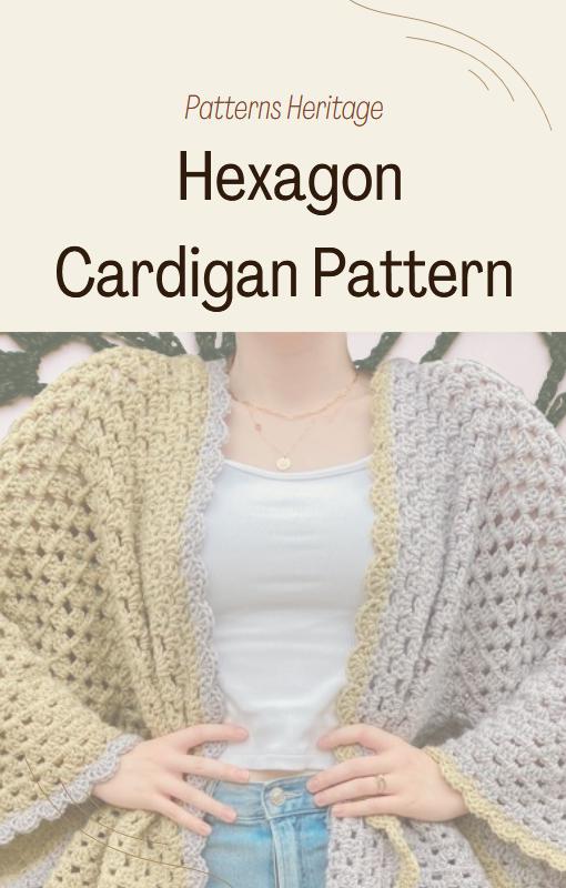Easy Granny Hexagon Cardigan Crochet Pattern | Jason Momoa-Inspired Boho Cardigan | Two-Toned, Oversized DIY Sweater | Beginner-Friendly PDF