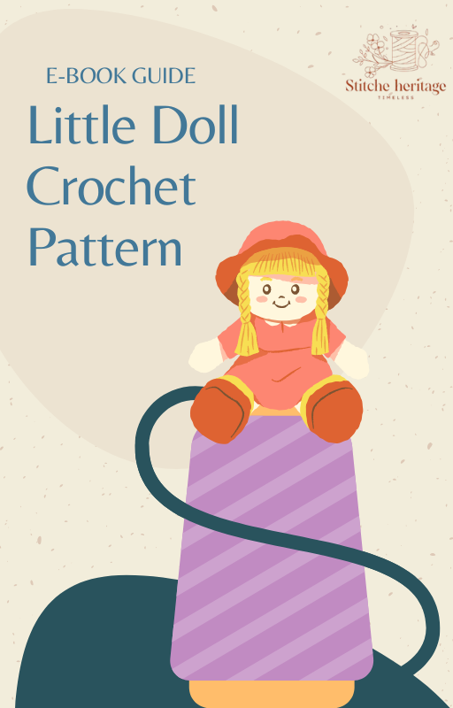 Customizable Crochet Doll Pattern for all levels